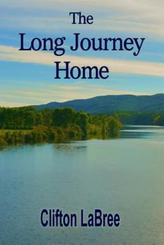 Paperback The Long Journey Home Book