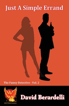 Paperback Just A Simple Errand (Funny Detective Vol 2) Book