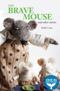 Paperback The Brave Mouse and Other Stories Book