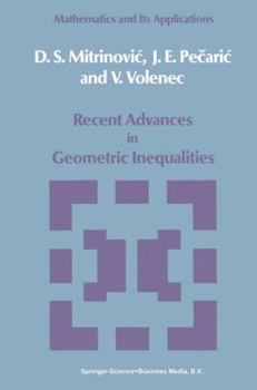 Paperback Recent Advances in Geometric Inequalities Book