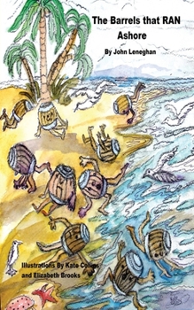 Paperback The Barrels that RAN Ashore Book