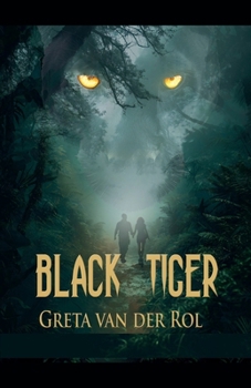 Black Tiger - Book #1 of the Black Tiger