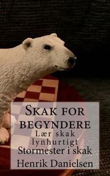 Paperback Skak for begyndere [Danish] Book