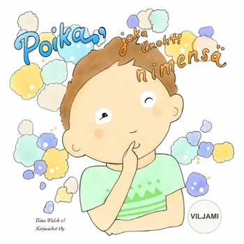 Paperback Poika, joka unohti nimensä VILJAMI [Finnish] Book