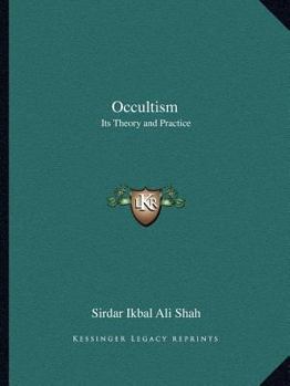 Paperback Occultism: Its Theory and Practice Book