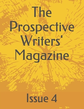 Paperback The Prospective Writers' Magazine Book