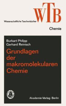 Paperback Grundlagen Der Makromolekularen Chemie [German] Book