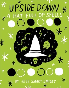 A Hat Full of Spells - Book #2 of the Upside Down