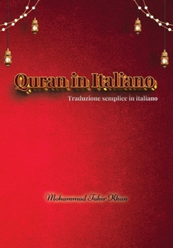 Paperback Quran in Italiano: Traduzione Semplice in Italiano [Italian] Book
