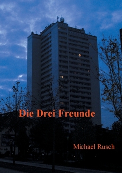 Paperback Die drei Freunde [German] Book