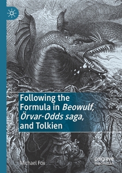 Paperback Following the Formula in Beowulf, Örvar-Odds Saga, and Tolkien Book