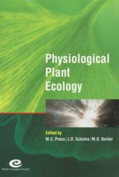 Paperback Physiological Plant Ecology: 39th Symposium of the British Ecological Society Book