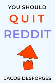 Paperback You Should Quit Reddit Book