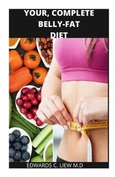 Paperback Your, Complete Belly-Fat Diet Book