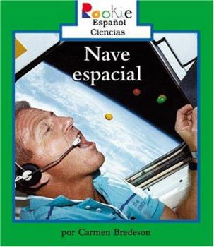 Nave Espacial / Space Shuttle - Book  of the Rookie Reader Español: Ciencias