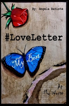 Paperback #Loveletter: My Best at My Worse Book