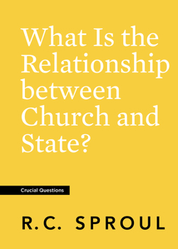 Paperback What Is the Relationship Between Church and State? Book