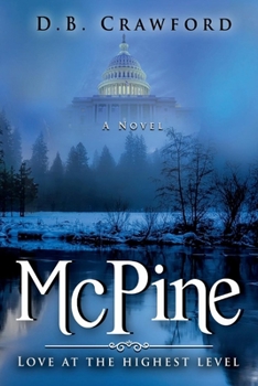 Paperback McPine: Love at the Highest Level Book