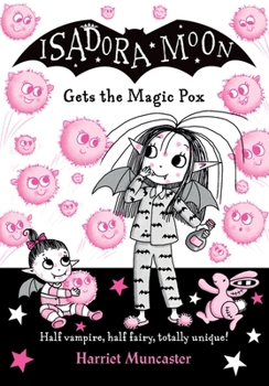 Isadora Moon Gets The Magic Pox (15)