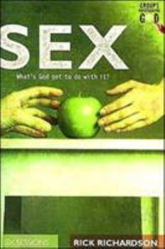 Paperback Sex: What's God Got to Do with It? Book