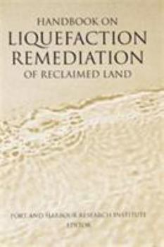Hardcover Handbook on Liquefaction Remediation of Reclaimed Land Book