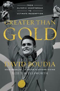 Hardcover Greater Than Gold: From Olympic Heartbreak to Ultimate Redemption Book