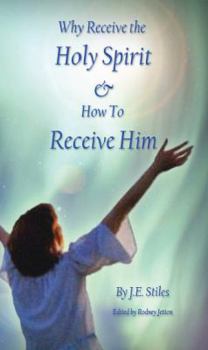 Paperback Why Receive the Holy Spirit and How to Receive Him Book