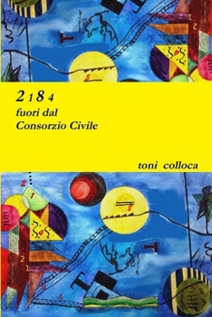 Paperback 2184 - fuori dal Consorzio Civile [Italian] Book