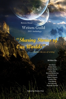 Paperback Sharing Stories of Our Worlds Book