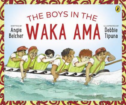 Paperback The Boys in the Waka Ama Book