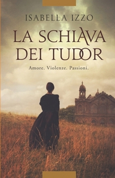 Paperback La schiava dei Tudor [Italian] Book