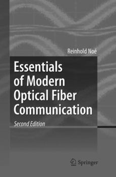 Paperback Essentials of Modern Optical Fiber Communication Book