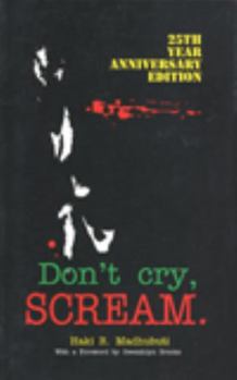 Paperback Don't Cry, Scream Book