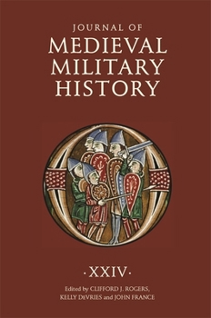 Hardcover Journal of Medieval Military History XXIV Book