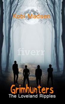 Paperback Grimhunters: The Loveland Ripples Book