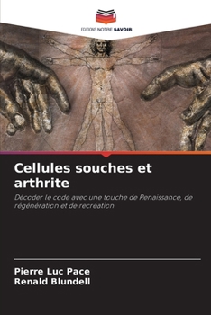 Paperback Cellules souches et arthrite [French] Book