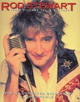 Hardcover Rod Stewart: Every Picture Tells A Story Book
