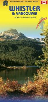 Whistler & Vancouver