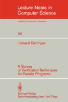 Paperback A Survey of Verification Techniques for Parallel Programs Book