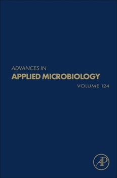 Hardcover Advances in Applied Microbiology: Volume 124 Book
