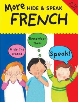 Paperback More Hide and Speak: French Book