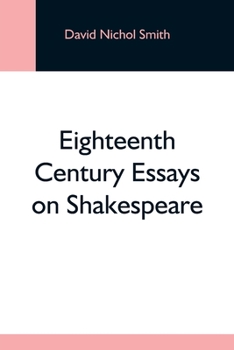 Paperback Eighteenth Century Essays On Shakespeare Book