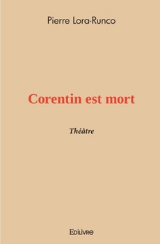 Paperback Corentin est mort [French] Book