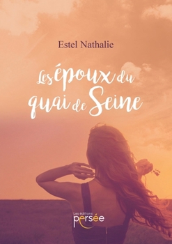 Paperback Les époux du Quai de Seine [French] Book