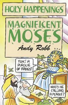 Paperback Holy Happenings - Magnificent Moses Book