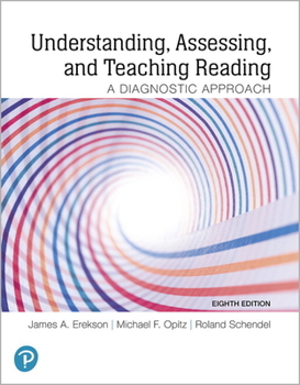 Paperback Understanding, Assessing, and Teaching Reading: A Diagnostic Approach Book