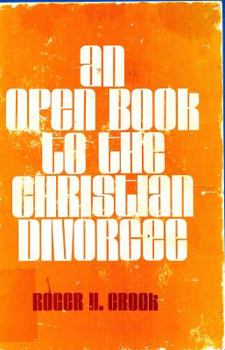 Hardcover An Open Book to the Christian Divorcee Book