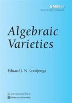 Paperback Algebraic Varieties (vol. 1 of the Surveys of Modern Mathematics books series) Book