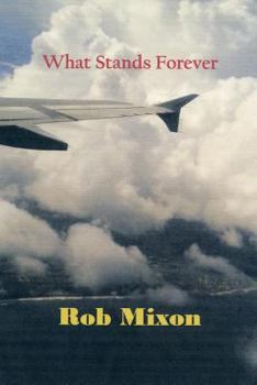 Paperback What Stands Forever Book
