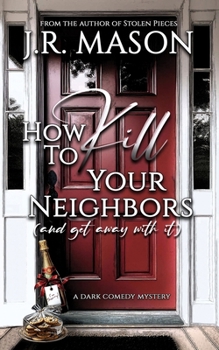 Paperback How to Kill Your Neighbors Book